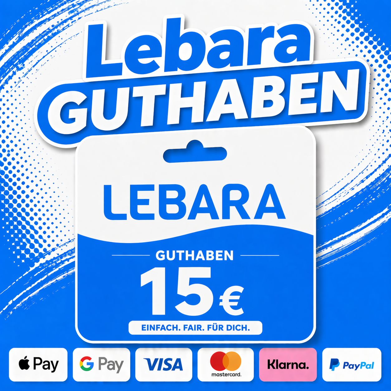 Lebara Guthaben 15€