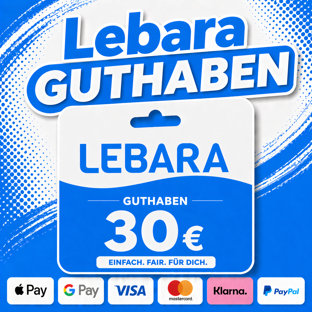 Lebara Guthaben 30€